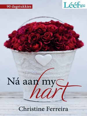 cover image of Ná aan my hart